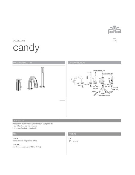 Miscelatore bordo vasca con o senza bocca di erogazione | Candy | Paffoni