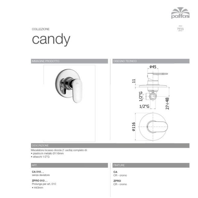 Miscelatore doccia incasso 1 uscita | Candy | Paffoni