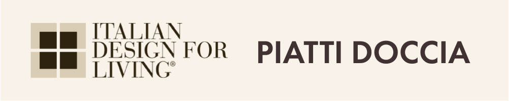 Piatti Doccia - Italian Design For Living