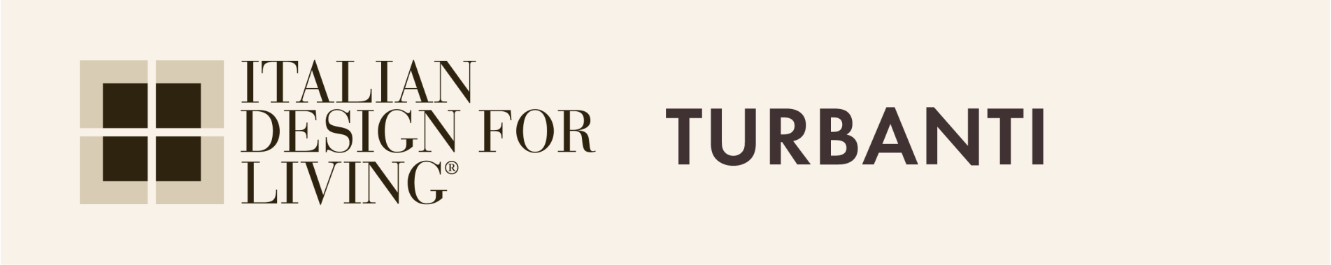 Turbanti - Italian Design For Living