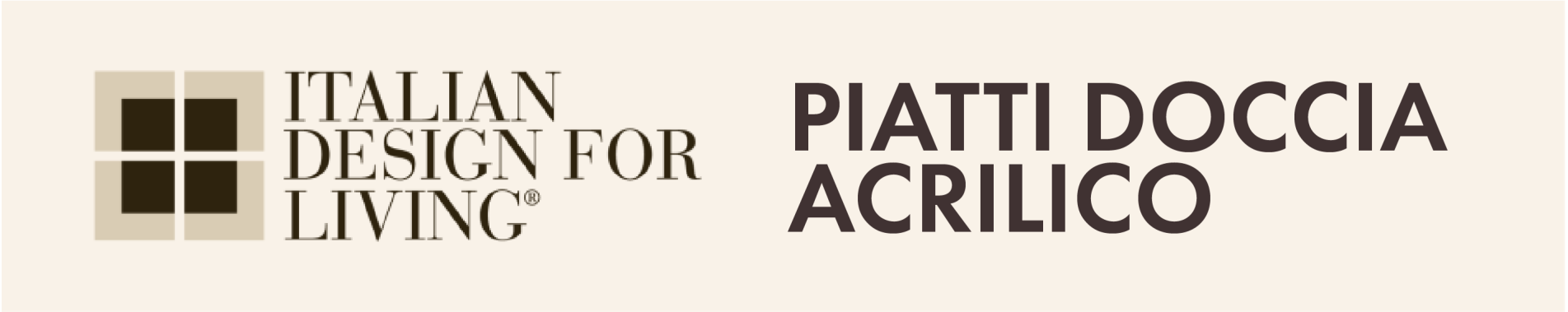 Piatti Doccia - Acrilici - Italian Design For